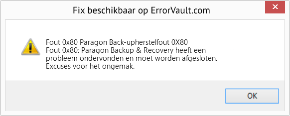 Fix Paragon Back-upherstelfout 0X80 (Fout Fout 0x80)