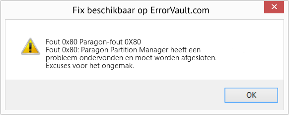 Fix Paragon-fout 0X80 (Fout Fout 0x80)