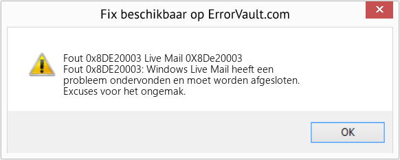 Fix Live Mail 0X8De20003 (Fout Fout 0x8DE20003)