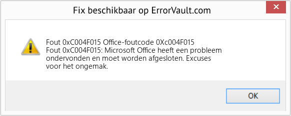 Fix Office-foutcode 0Xc004F015 (Fout Fout 0xC004F015)