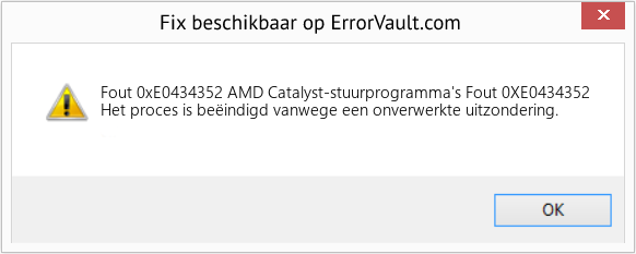 Download Fout <?php echo $nummer; ?> (AMD Catalyst-stuurprogramma's Fout 0XE0434352) Reparatie Tool Fix AMD Catalyst-stuurprogramma's Fout 0XE0434352 (Fout Fout 0xE0434352)