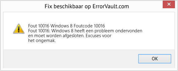 Fix Windows 8 Foutcode 10016 (Fout Fout 10016)