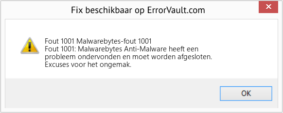 Fix Malwarebytes-fout 1001 (Fout Fout 1001)