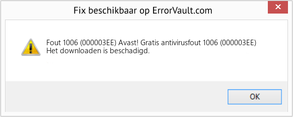 Fix Avast! Gratis antivirusfout 1006 (000003EE) (Fout Fout 1006 (000003EE))