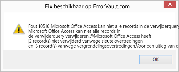 Fix Microsoft Office Access kan niet alle records in de verwijderquery verwijderen (Fout Fout 10518)