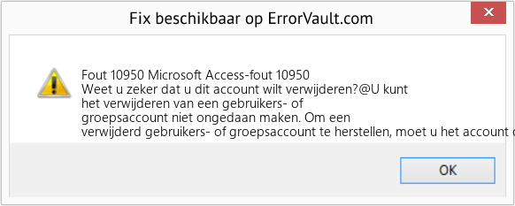 Fix Microsoft Access-fout 10950 (Fout Fout 10950)