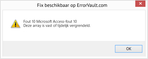 Fix Microsoft Access-fout 10 (Fout Fout 10)
