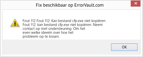 Fix Fout 112: Kan bestand cfp.exe niet kopiëren (Fout Fout 112)