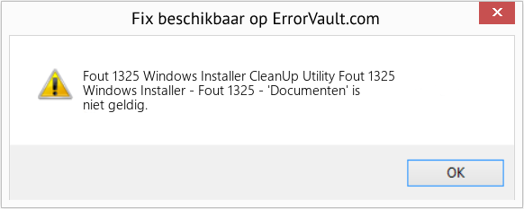 Fix Windows Installer CleanUp Utility Fout 1325 (Fout Fout 1325)