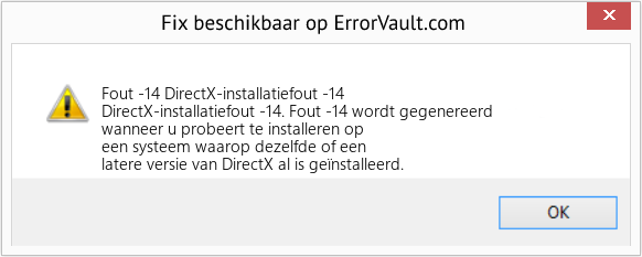 Fix DirectX-installatiefout -14 (Fout Fout -14)