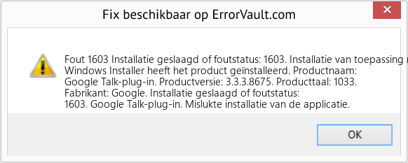 Fix Installatie geslaagd of foutstatus: 1603. Installatie van toepassing mislukt. (Fout Fout 1603)