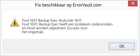 Fix Backup Exec-foutcode 1635 (Fout Fout 1635)
