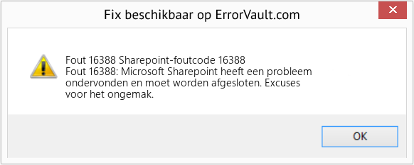 Fix Sharepoint-foutcode 16388 (Fout Fout 16388)
