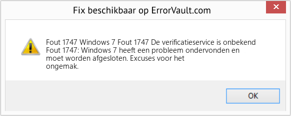 Fix Windows 7 Fout 1747 De verificatieservice is onbekend (Fout Fout 1747)