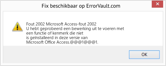 Fix Microsoft Access-fout 2002 (Fout Fout 2002)