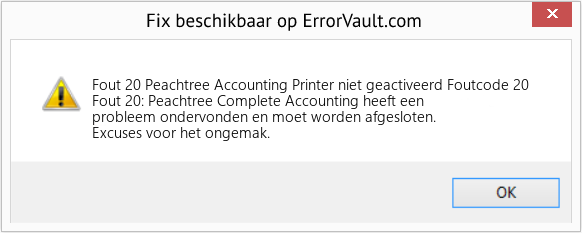 Fix Peachtree Accounting Printer niet geactiveerd Foutcode 20 (Fout Fout 20)