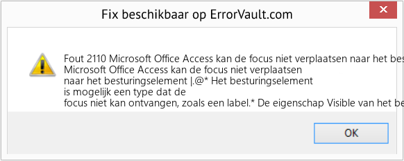 Fix Microsoft Office Access kan de focus niet verplaatsen naar het besturingselement | (Fout Fout 2110)