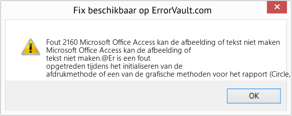 Fix Microsoft Office Access kan de afbeelding of tekst niet maken (Fout Fout 2160)