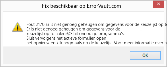 Fix Er is niet genoeg geheugen om gegevens voor de keuzelijst op te halen (Fout Fout 2170)