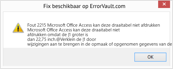 Fix Microsoft Office Access kan deze draaitabel niet afdrukken (Fout Fout 2215)