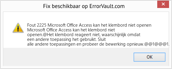 Fix Microsoft Office Access kan het klembord niet openen (Fout Fout 2225)