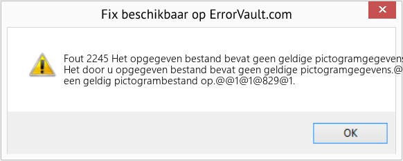 Fix Het opgegeven bestand bevat geen geldige pictogramgegevens (Fout Fout 2245)