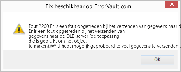 Download Fout <?php echo $nummer; ?> (Er is een fout opgetreden bij het verzenden van gegevens naar de OLE-server) Reparatie Tool Fix Er is een fout opgetreden bij het verzenden van gegevens naar de OLE-server (Fout Fout 2260)