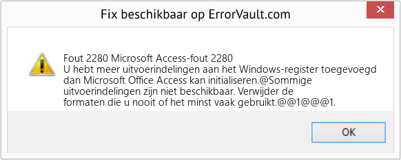 Fix Microsoft Access-fout 2280 (Fout Fout 2280)
