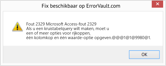 Fix Microsoft Access-fout 2329 (Fout Fout 2329)