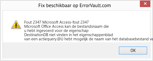 Fix Microsoft Access-fout 2347 (Fout Fout 2347)