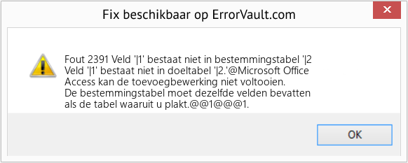 Fix Veld '|1' bestaat niet in bestemmingstabel '|2 (Fout Fout 2391)