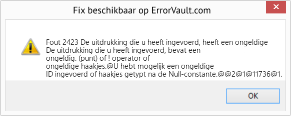 Download Fout <?php echo $nummer; ?> (De uitdrukking die u heeft ingevoerd, heeft een ongeldige) Reparatie Tool Fix De uitdrukking die u heeft ingevoerd, heeft een ongeldige (Fout Fout 2423)