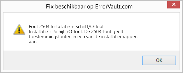 Fix Installatie + Schijf I/O-fout (Fout Fout 2503)