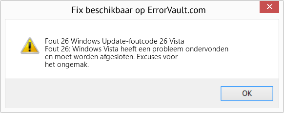 Fix Windows Update-foutcode 26 Vista (Fout Fout 26)