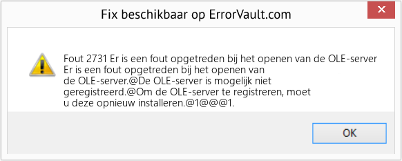Fix Er is een fout opgetreden bij het openen van de OLE-server (Fout Fout 2731)