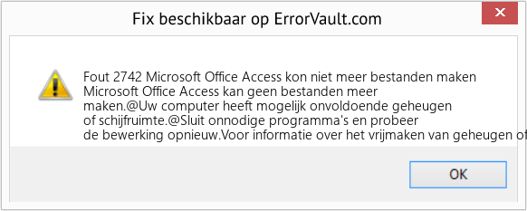 Fix Microsoft Office Access kon niet meer bestanden maken (Fout Fout 2742)