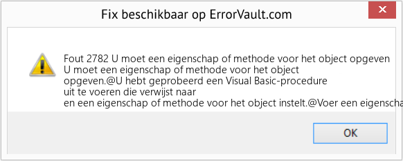 Fix U moet een eigenschap of methode voor het object opgeven (Fout Fout 2782)