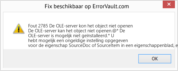Fix De OLE-server kon het object niet openen (Fout Fout 2785)