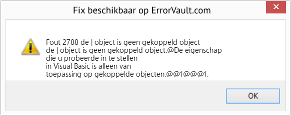 Download Fout <?php echo $nummer; ?> (de | object is geen gekoppeld object) Reparatie Tool Fix de | object is geen gekoppeld object (Fout Fout 2788)