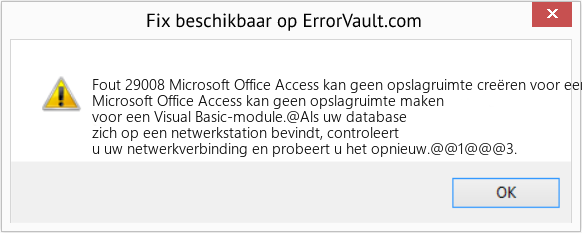Fix Microsoft Office Access kan geen opslagruimte creëren voor een Visual Basic-module (Fout Fout 29008)
