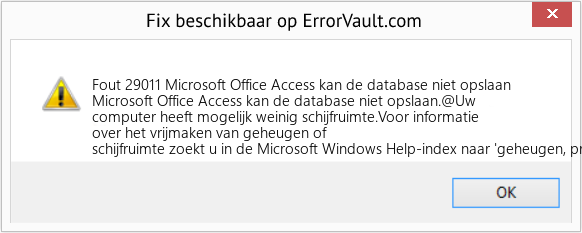Fix Microsoft Office Access kan de database niet opslaan (Fout Fout 29011)