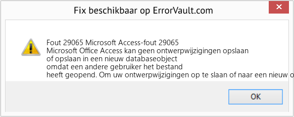 Fix Microsoft Access-fout 29065 (Fout Fout 29065)