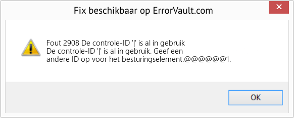 Download Fout <?php echo $nummer; ?> (De controle-ID '|' is al in gebruik) Reparatie Tool Fix De controle-ID '|' is al in gebruik (Fout Fout 2908)