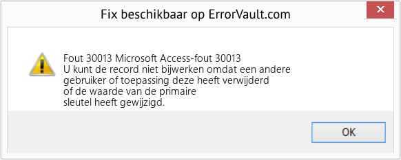Fix Microsoft Access-fout 30013 (Fout Fout 30013)