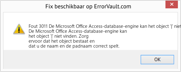 Fix De Microsoft Office Access-database-engine kan het object '|' niet vinden (Fout Fout 3011)