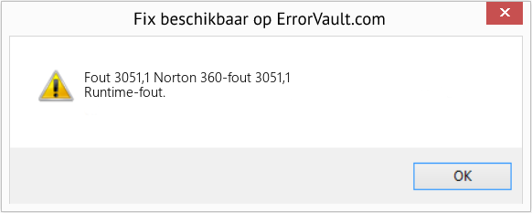 Fix Norton 360-fout 3051,1 (Fout Fout 3051,1)