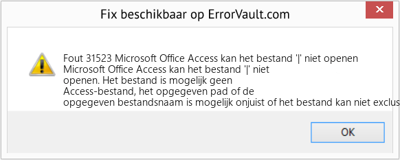 Fix Microsoft Office Access kan het bestand '|' niet openen (Fout Fout 31523)
