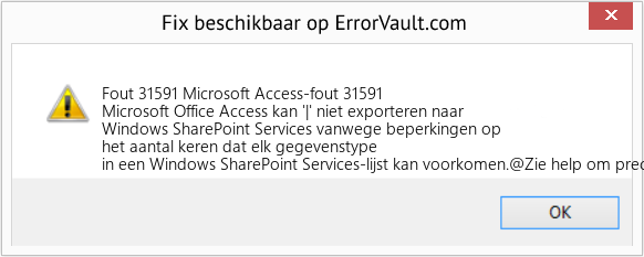 Fix Microsoft Access-fout 31591 (Fout Fout 31591)