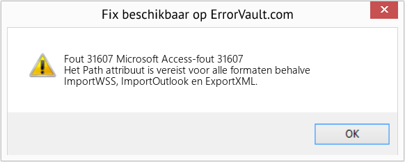 Fix Microsoft Access-fout 31607 (Fout Fout 31607)