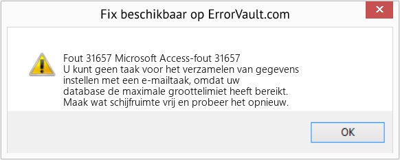 Fix Microsoft Access-fout 31657 (Fout Fout 31657)